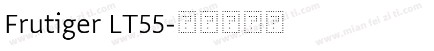 Frutiger LT55字体转换
